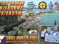 FS/CT1BWW | FS/EA3GHZ | FS/EA5YH (F)  - SSB Year: 2007 Band: 17m Specifics: IOTA NA-105 mainland Saint Martin