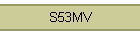 S53MV