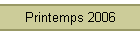 Printemps 2006