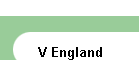V England