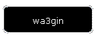 wa3gin