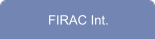 (Weiterleitung auf FIRAC Int. Seite)