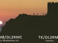TK/DL2RMC  - CW - SSB Year: 2010, 2012 Band: 17, 20, 30m Specifics: IOTA EU-014 mainland Corsica & IOTA EU-164 Piana (Sperone) island