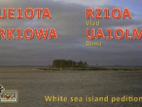 RZ1OA/1 | UE1OTA/1  - CW - SSB Year: 2010 | 2007 Band: 10, 17, 20, 30m | 20m Specifics: IOTA EU-161 Sosnovets island