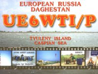 UE6WTI/p  - CW Year: 2004 Band: 17m Specifics: Tyuleny island (not IOTA), Caspian Sea (Republic of Dagestan)