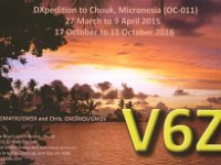 V6Z  - CW - SSB Year: 2015, 2016 Band: 17, 20m Specifics: IOTA OC-011 Weno island