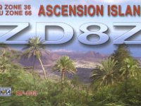 ZD8Z  -  CW - SSB Year: 2000, 2003, 2005, 2008 Band: 10, 12, 15, 17m Specifics: IOTA AF-003 mainland Ascension
