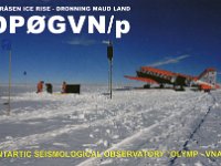 DP0GVN/p  -  SSB Year: 2014 Band: 10m Specifics: IOTA AN-016 mainland Antarctica. Antarctic Seismological Observatory "Olymp VNA3". Princess Martha Coast, Queen Maud Land. Part of the Antarctica territorial claim of Norway south of 60°S (Norwegian sector: 44°38’E-20°W)