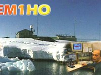 EM1HO  -  CW - SSB Year: 2001 Band: 10, 12, 15, 17, 20, 30, 40m Specifics: IOTA AN-006 Galindez island. Vernadsky Station. Graham Land. Part of the Antarctica territorial claims of Argentina, Chili and the United Kingdom south of 60°S (Argentine sector: 25°W-74°W. Chilean sector: 53°W-90°W. British sector: 20°W-80°W)