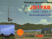 JD1YAB  - CW Year: 2003 Band: 17m Specifics: IOTA AS-031 Chichi island