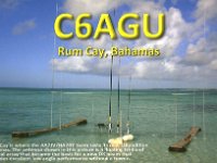 C6AGU  - CW Year: 2008 Band: 17m Specifics: IOTA NA-001 Rum (Rum Cay) island
