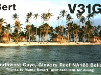 V31GI  - SSB Year: 2000 Band: 10, 12m Specifics: IOTA NA-180 Southwest Cay (on Glovers Reef)