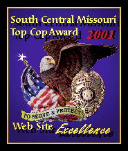 The South Central Missouri Law Enforcement Web
Site Excellence Award