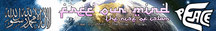 There is No God Except Allah, and Muhammad is the Last Messenger and Prophet of Allah.
