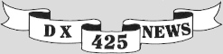 425 dx news