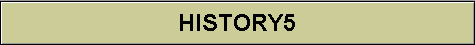HISTORY5